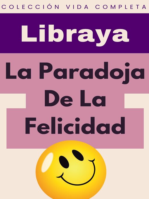Cover image for La Paradoja De La Felicidad